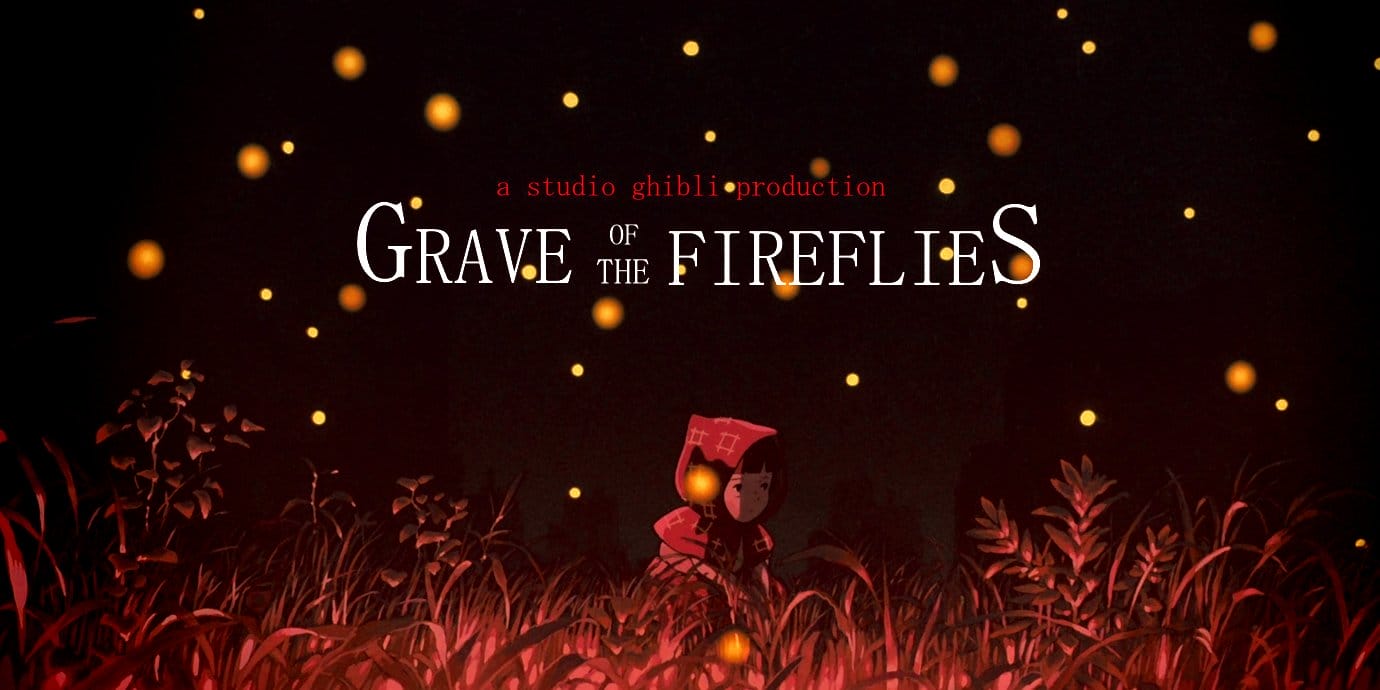 Grave of the Fireflies : Anime Klasik Yang Pesan Moralnya Wajib Diketahui