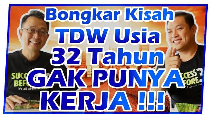 Bongkar Kisah TDW Usia 32 Tahun GAK PUNYA KERJAAN !! (Part 2 of 3)