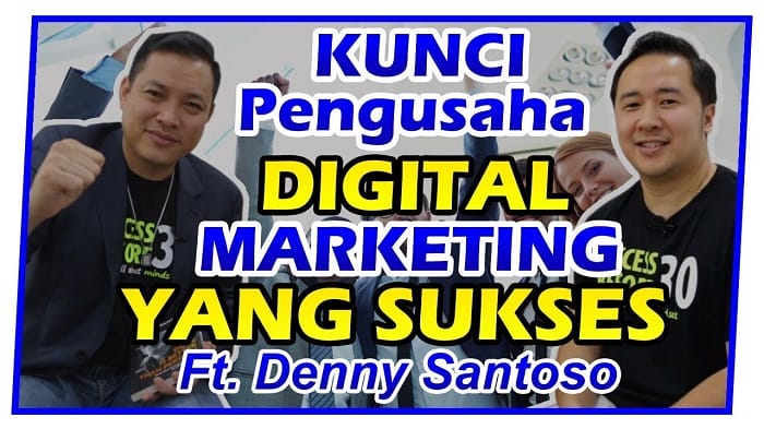 Eps “BONGKAR” : Kunci Menjadi Pengusaha DIGITAL MARKETING yang SUKSES! Ft Denny Santoso ( Part 1 of 2 )