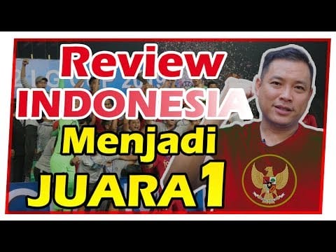 Review di Balik KEMENANGAN TIM NASIONAL INDONESIA AFF U – 22 2019 !