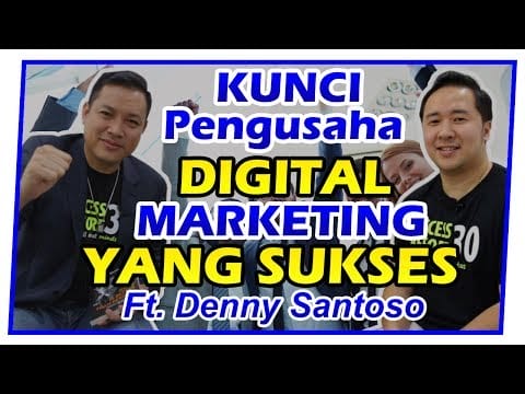 Eps “BONGKAR” : Kunci Menjadi Pengusaha DIGITAL MARKETING yang SUKSES! Ft Denny Santoso ( Part 1 of 2 )