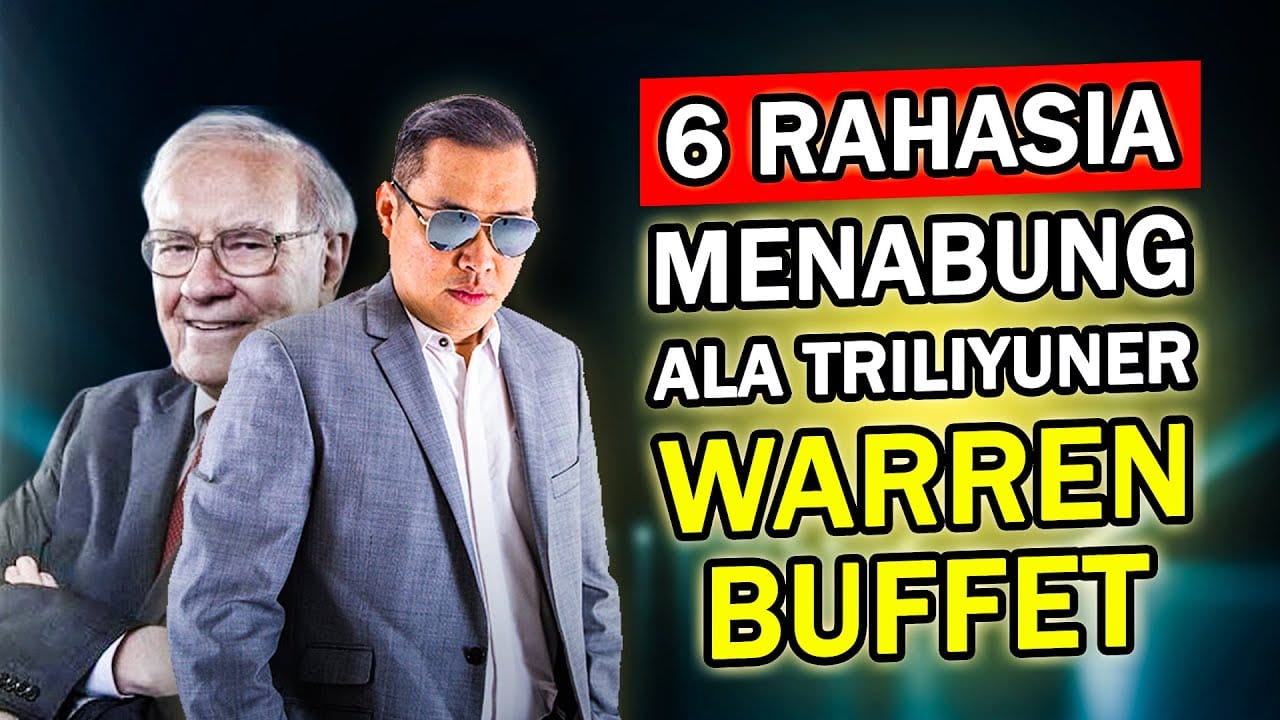 6 Rahasia Menabung Ala Trilyuner Warren Buffet